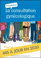 Couverture du guide "La première consultation gynécologique"